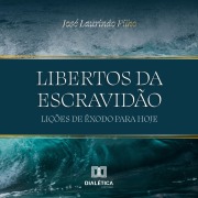 Cover-Bild zum Titel 'Libertos da Escravidão' von 'José Laurindo Filho'