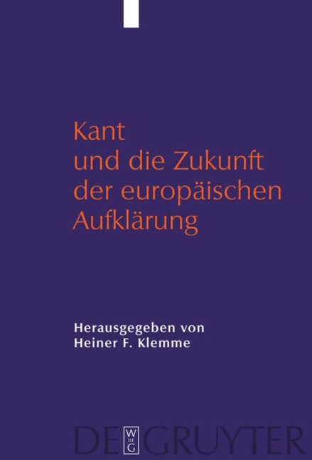 Kant und die Zukunft der europäischen Aufklärung - 