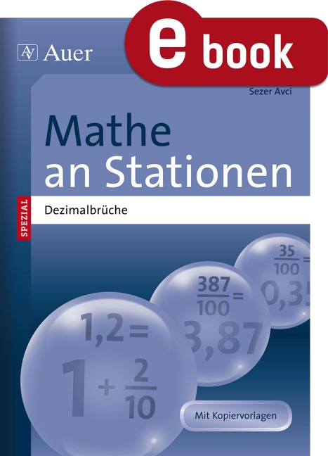 Mathe an Stationen SPEZIAL Dezimalbrüche - Sezer Avci