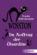 Winston (Band 4) - Im Auftrag der Ölsardine - Frauke Scheunemann