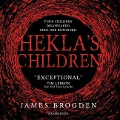 Cover-Bild zum Titel 'Hekla's Children Lib/E' von 'James Brogden'