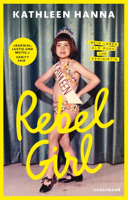 Rebel Girl - Kathleen Hanna