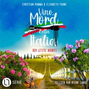 Cover-Bild zum Titel 'Der letzte Ausritt - Vino, Mord und Bella Italia!, Folge 9' von 'Elisabeth Frank, Christian Homma'