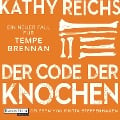 Cover-Bild zum Titel 'Der Code der Knochen' von 'Kathy Reichs'