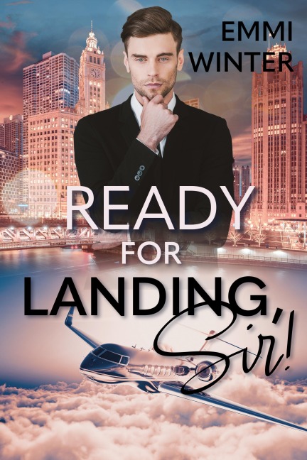 Ready for Landing, Sir! - Emmi Winter