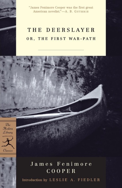The Deerslayer - James Fenimore Cooper