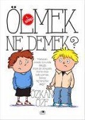 Cover-Bild zum Titel 'Ölmek Ne Demek' von 'Özkan Öze'