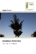Cover-Bild zum Titel 'Ombres portées' von 'Magali Ferrier'