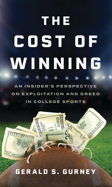 The Cost of Winning - Gerald S Gurney