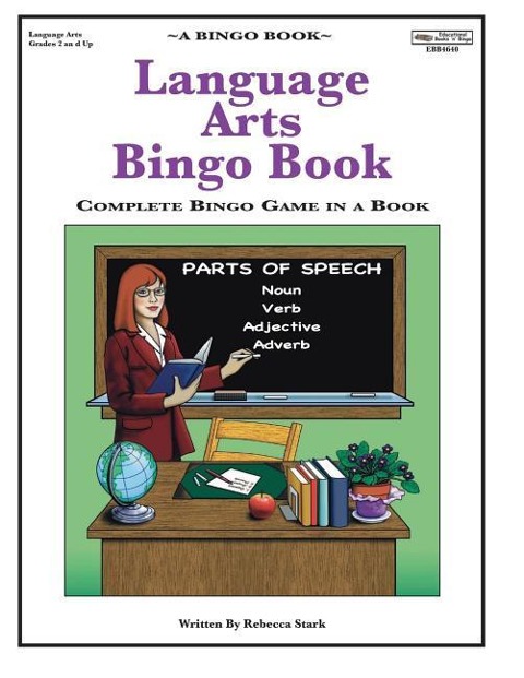 Language Arts Bingo Book: Complete Bingo Game In A Book - Rebecca Stark