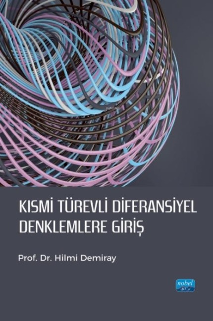 Kismi Türevli Diferansiyel Denklemlere Giris - Hilmi Demiray