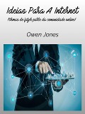 Ideias Para a Internet (Como faz..., #124) - Owen Jones