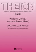 Cover-Bild zum Titel '100 Jahre 'Das Heilige'' von ''