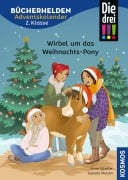 Cover-Bild zum Titel 'Die drei !!!, Bücherhelden 2. Klasse, Adventskalender, Wirbel um das Weihnachts-Pony' von 'Anne Scheller'