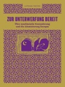 Cover-Bild zum Titel 'Zur Unterwerfung bereit' von 'Lothar Fritze'