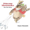 Cover-Bild zum Titel 'Princess Mononoke: The First Story' von 'Hayao Miyazaki'
