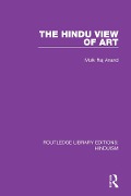 Cover-Bild zum Titel 'The Hindu View of Art' von 'Mulk Raj Anand'