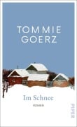 Im Schnee - Tommie Goerz