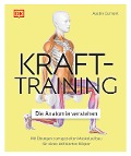 Cover-Bild zum Titel 'Krafttraining - Die Anatomie verstehen' von 'Austin Current'