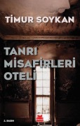 Cover-Bild zum Titel 'Tanri Misafirleri Oteli' von 'Timur Soykan'