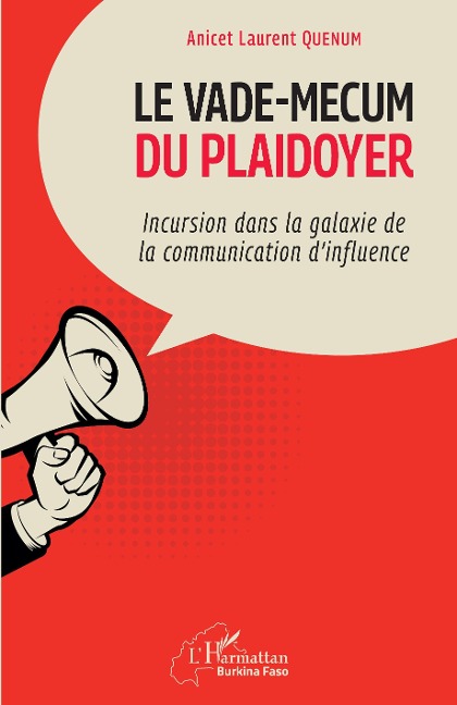 Le vade-mecum du plaidoyer - Quenum