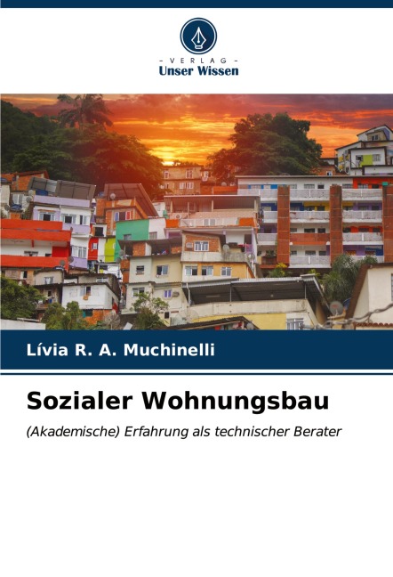 Sozialer Wohnungsbau - Lívia R. A. Muchinelli