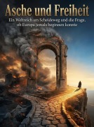 Cover-Bild zum Titel 'Asche und Freiheit' von 'Elena Nordhagen'