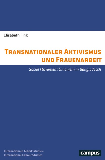 Transnationaler Aktivismus und Frauenarbeit - Elisabeth Fink