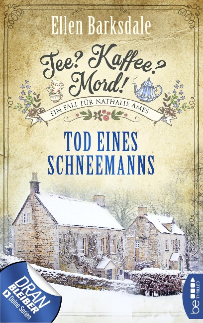 Tee? Kaffee? Mord! Tod eines Schneemanns - Ellen Barksdale