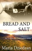 Cover-Bild zum Titel 'Bread and Salt' von 'Maria Dziedzan'