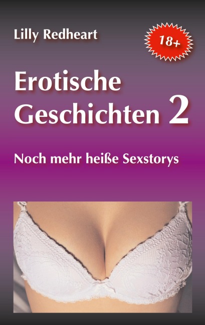 Erotische Geschichten 2 - Lilly Redheart
