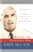 Worth the Fighting For - John Mccain, Mark Salter