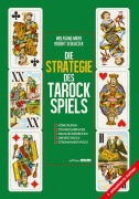 Cover-Bild zum Titel 'Die Strategie des Tarockspiels' von 'Wolfgang Mayr, Robert Sedlaczek'