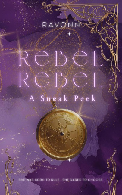 Rebel Rebel: A Sneak Peek - RaVonn