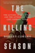 Cover-Bild zum Titel 'The Killing Season' von 'Robert Cowley'