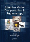 Cover-Bild zum Titel 'Adaptive Motion Compensation in Radiotherapy' von ''