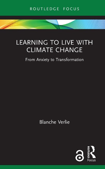 Learning to Live with Climate Change - Blanche Verlie