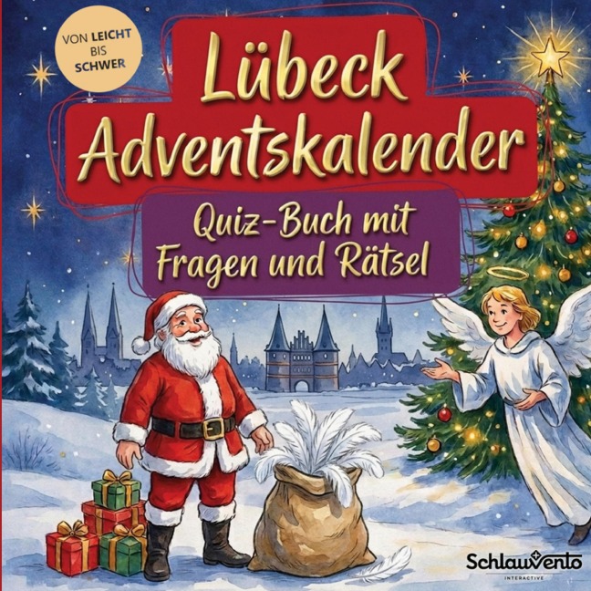 Lübeck-Adventskalender: Quiz-Buch mit Fragen und Rätsel - Schlauvento Interactive