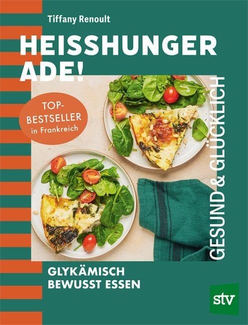 Heißhunger ade! - Tiffany Renoult