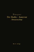 Der Radio-Amateur ¿Broadcasting¿ - Eugen Nesper
