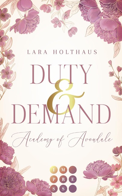 Duty & Demand (Academy of Avondale 2) - Lara Holthaus