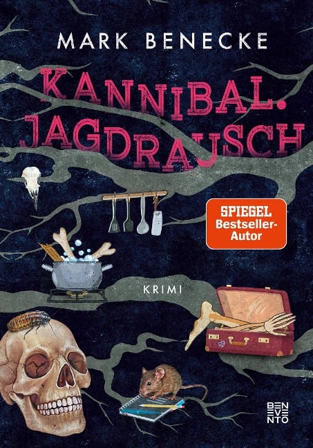 Kannibal. Jagdrausch - Mark Benecke