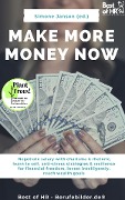 Make More Money Now - Simone Janson