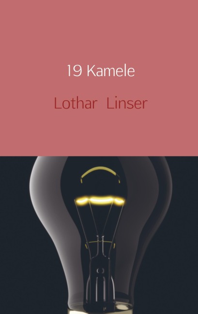 19 Kamele - Lothar Linser