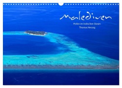 Cover-Bild zum Titel 'MALEDIVEN (Wandkalender 2026 DIN A3 quer), CALVENDO Monatskalender' von 'Www. Bild-Erzaehler. Com Herzog'
