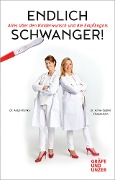 Cover-Bild zum Titel 'Endlich schwanger!' von 'Anne-Sophie Fleckenstein, Antje Mainka'