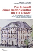 Cover-Bild zum Titel 'Zur Zukunft einer Gedenkkultur an die SHOAH' von ''