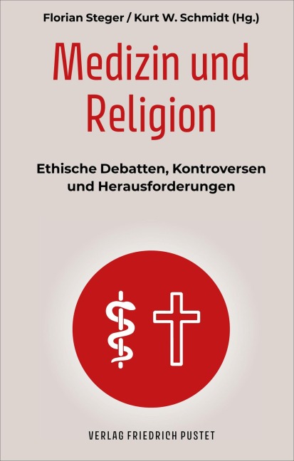 Medizin und Religion - 