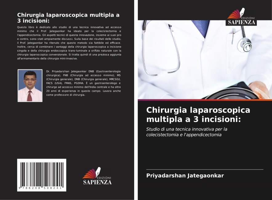 Chirurgia laparoscopica multipla a 3 incisioni: - Priyadarshan Jategaonkar