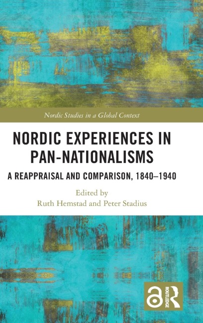 Nordic Experiences in Pan-nationalisms - 